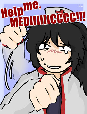 Help me, MEDIIIIIICCCCC!!! (3/3)